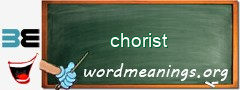 WordMeaning blackboard for chorist